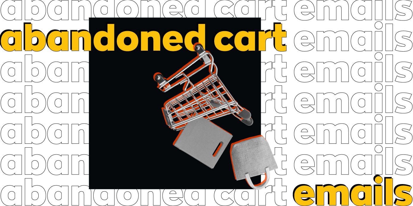abandoned cart emails